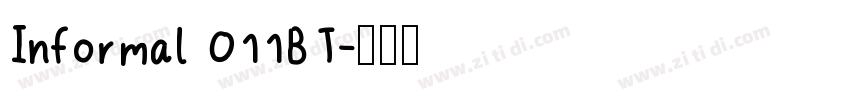 Informal 011BT字体转换